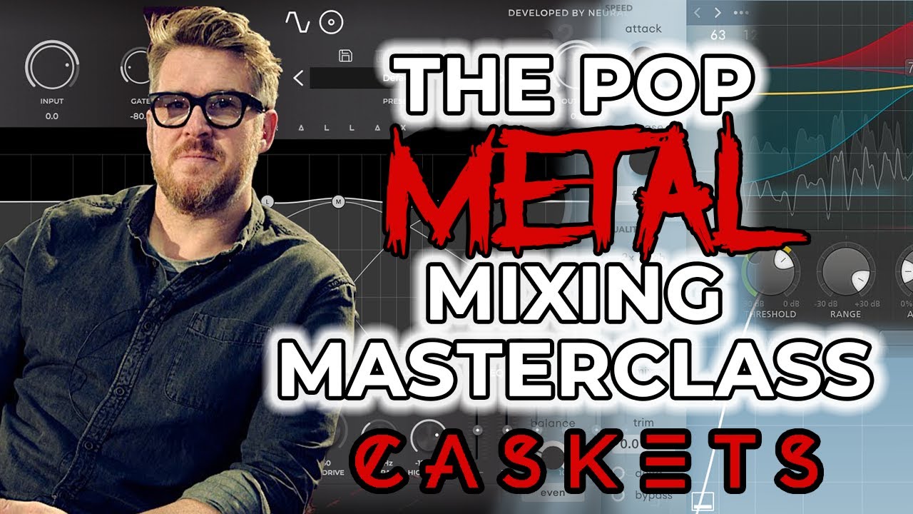 Как добиться этого мощного современного МЕТАЛЛИЧЕСКОГО звука! (с Дэном Уэллером и CASKETS)