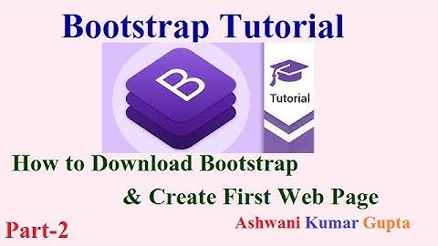 How To Download  Bootstrap? | Creating First Responsive Page | Bootstrap tutorial in Hindi | Part2