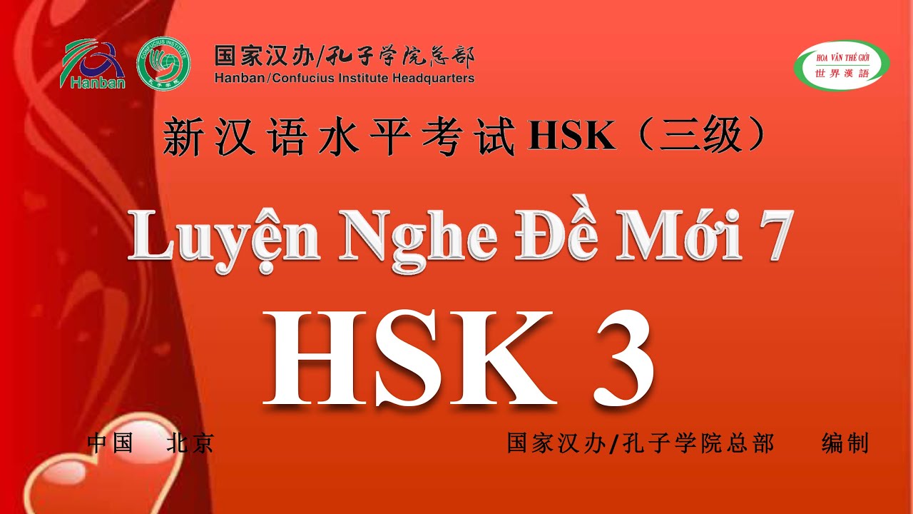 Luyện Nghe HSK 3 - Đề Mới 7 | Đề Thi HSK Có Đáp Án | HSK Chinese Level 3 | HVTG