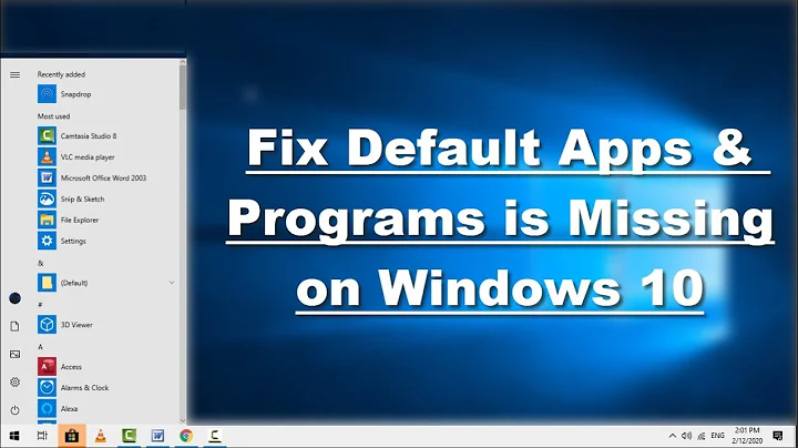 How to Fix Default Apps & Program Missing on Windows 10