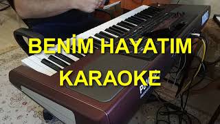 BENİM HAYATIM KARAOKE Resimi