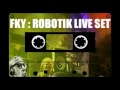 Live set  robotik  side a