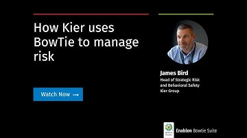 How Kier Group uses BowTie to manage risk