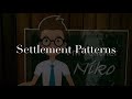 Exploring Settlement Patterns Around the World