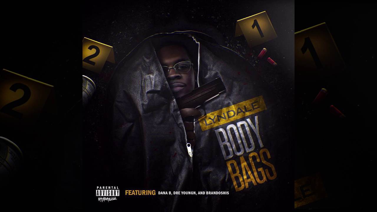 YouTubeでLyndale ft. Dre Youngn & Dana B - Body Bags "I Heard"を視聴