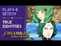 Flayn & Seteth's True Identities Revealed ★ Fire Emblem: Three Houses 【SPOILER WARNING】