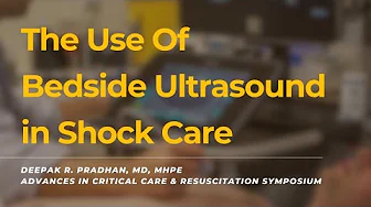 Using Bedside Ultrasound to Guide Shock Care | Dr. Deepak Pradhan