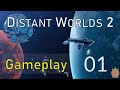 Distant Worlds 2 - Space 4X - Preview Gameplay - 01