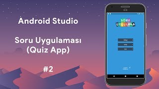 Android Studio - #2 Soru Uygulaması (Quiz App) screenshot 2