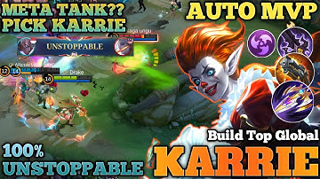 100% UNSTOPPABLE! META HYPER TANK? Karrie Full Damage + Attack Speed | Build Top Global Karrie -MLBB