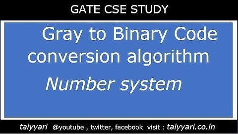 Gray to Binary Code conversion - Number system #Taiyyari