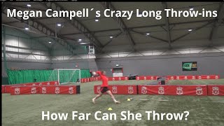 Megan Campbell's insane Long Throw-ins | Test & Challenges