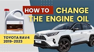 How to change engine oil | Toyota RAV4 2019 - 2023 |Easy DIY guide