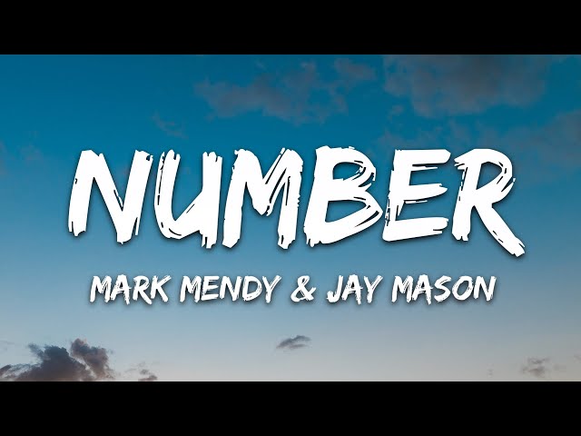 MARK MENDY & JAY MASON - NUMBER