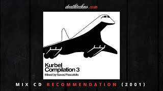 DT:Recommends | Kurbel 3 - Savas Pascalidis (2001) Mix CD