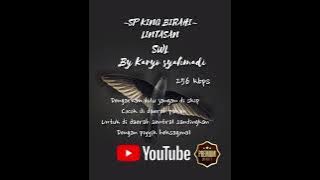 👉link ada  kolom komentar  👇 SP KING'BIRAHI LINTASAN SWL