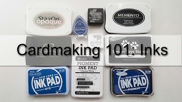 Cardmaking 101: Inks