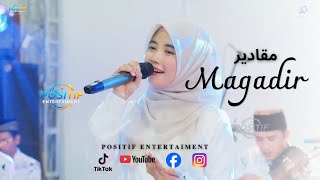 MAGADIR - NIRA -  POSITIF ENTERTAIMENT | Qosidah Dangdut Musik Video