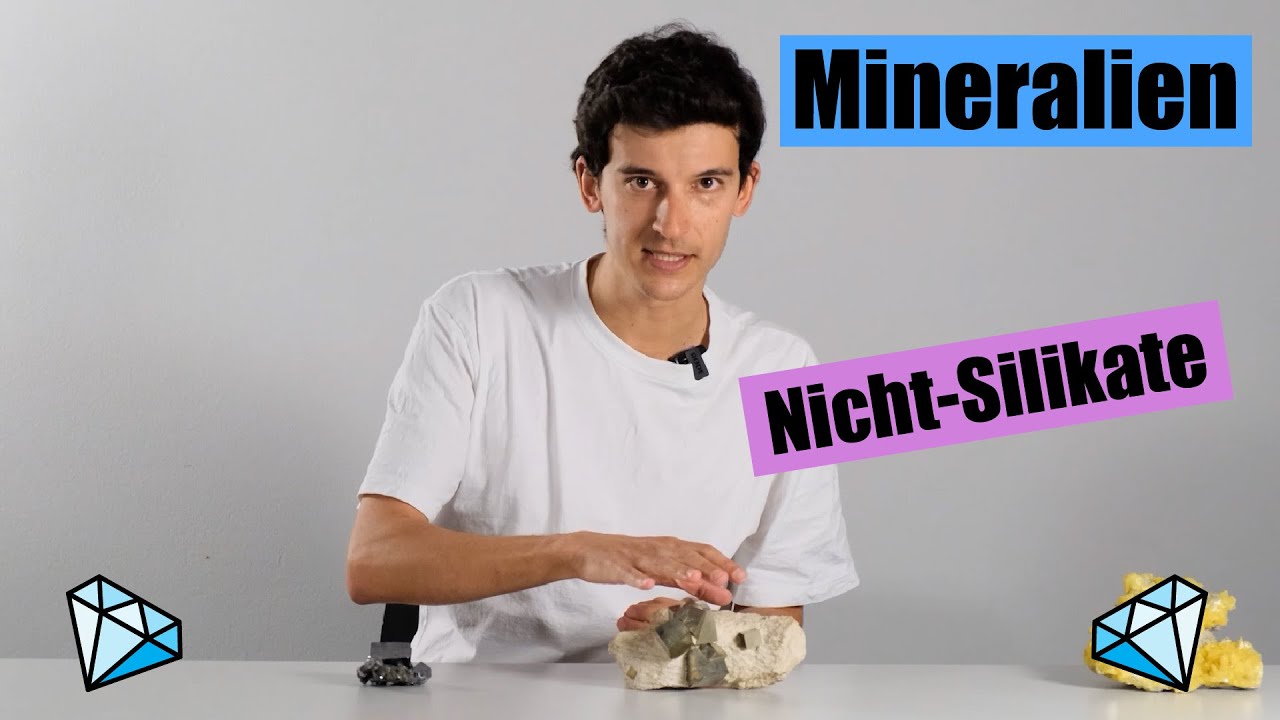 Mineralien 7: Nicht-Silikate