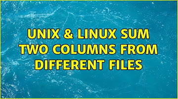 Unix & Linux: Sum two columns from different files (2 Solutions!!)