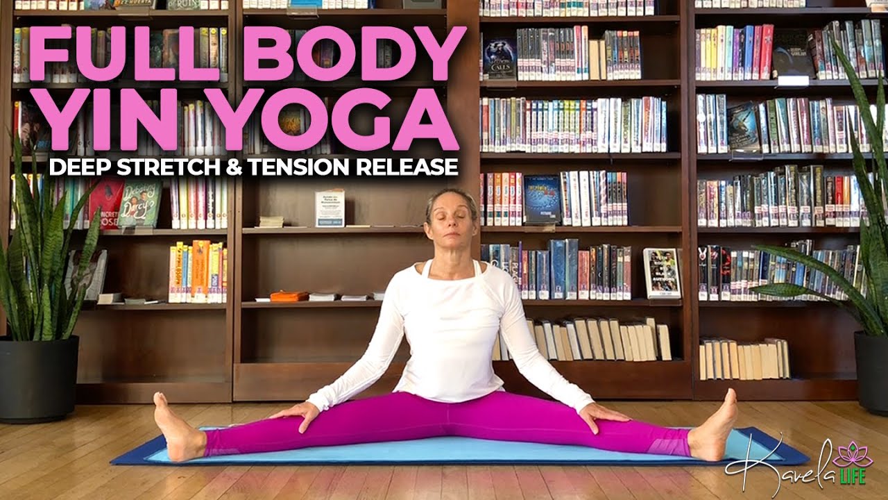 FULL-BODY YIN YOGA - DEEP STRETCH & TENSION RELEASE - YouTube