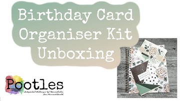 Birthday Card Organiser Kit Unboxing
