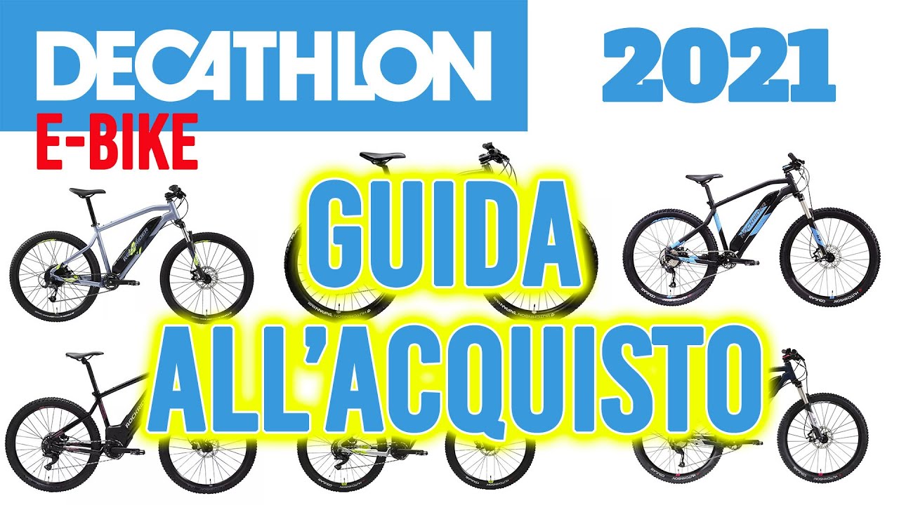 E-BIKE DECATHLON 2021 - Gamma Rockrider a confronto || 365tv - YouTube