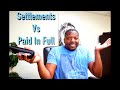 Settlement vs paid in full