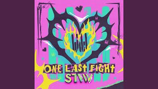 One Last Fight (Extended Mix)