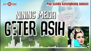 Nining Meida - Geter Asih (  Audio )