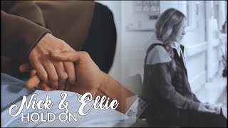 Nick & Ellie || Hold On [17x14].