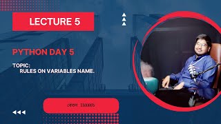 LECTURE 5: PYTHON DAY 5 | VARIABLE | DETAILS 2 | DATA ANALYTICS CRASH COURSE BY ZAMAN ANALYTICS HUB