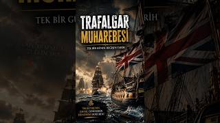 Napolyon'un Büyük Kaybı Trafalgar Savaşı #tarih #military #donanma