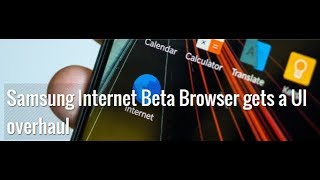 Samsung Internet Beta Browser gets a UI overhaul screenshot 5