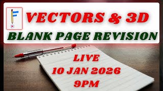 One Live. Complete Vectors & 3D | Blank Page Revision | JEE 2026