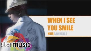 Kris Lawrence - When I See You Smile (Lyrics) chords