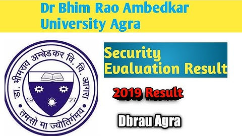 Dbrau Scrutiny Evaluation Result 2019 || Result Dr Bhim Rao Ambedkar University Agra