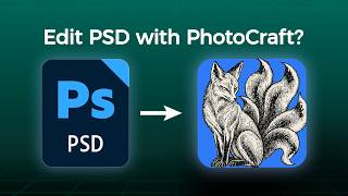 Can PhotoCraft Handle Real PSDs Let's Find Out!