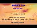1. CMA Inter Customs Duty Full Explanation in Tamil - Basic 1