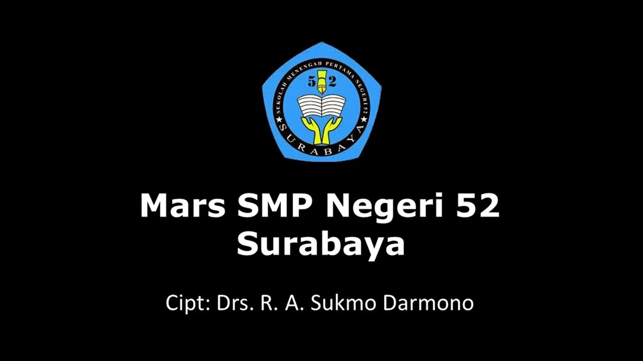 Mars SMP Negeri 52 Surabaya