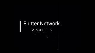 Presentasi Flutter Network