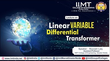 Linear Variable Differential Transformer | IIMT College of Engineering , Greater Noida