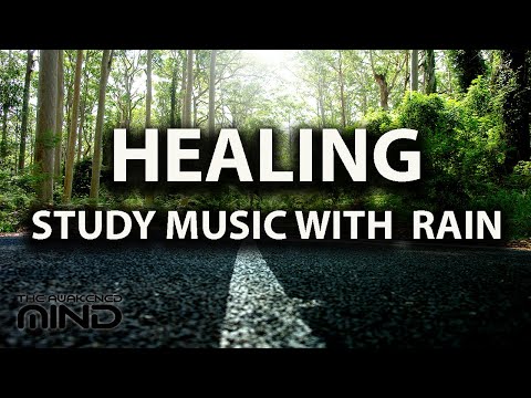 RELAXING HEALING STUDY MUSIC with gentle rainfall (Cinematic Style Music)