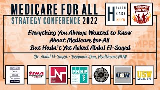 Interview with Dr. Abdul El-Sayed - Medicare for All Strategy Conference 2022