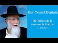 Rav yossef bentata  dfinition de la mouna la fidlit