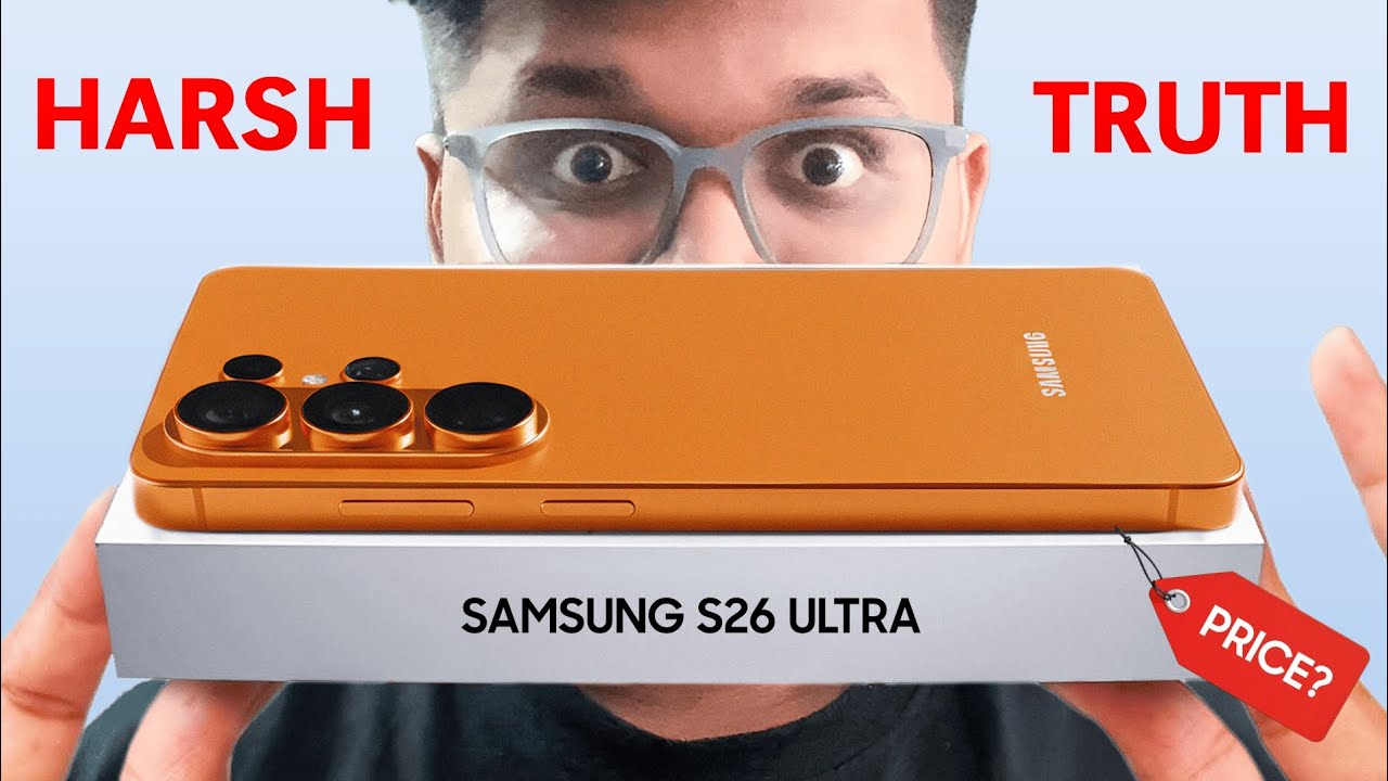 The Reality of Samsung S26 Ultra - Upgrade or Waste of Money? 🤐