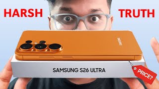 The Reality of Samsung S26 Ultra - Upgrade or Waste of Money? 🤐