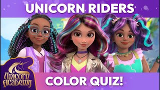 TEST YOUR UNICORN ACADEMY KNOWLEDGE! Riders Color Quiz! 🎨🦄 | Games for Kids