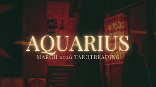 Famous Aquarius : They Were NOT Ready Before,But They Are NOW! | March 2026 Tarot Card Reading Wealth