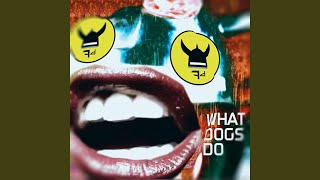 What Dogs Do (feat. Effie) - Frivolous Drivel